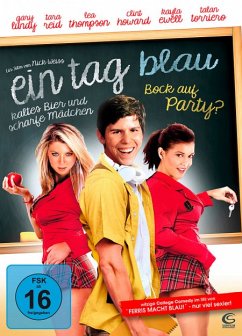 Cover Ein Tag Blau - Kaltes Bier und scharfe Mädchen - Bock auf Party?