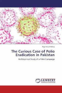 The Curious Case of Polio Eradication in Pakistan - Abbas, Raja Faisal