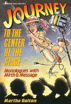 Journey to the Center of the Stage - Bolton, Martha