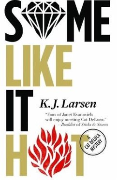 Some Like It Hot - Larsen, K J