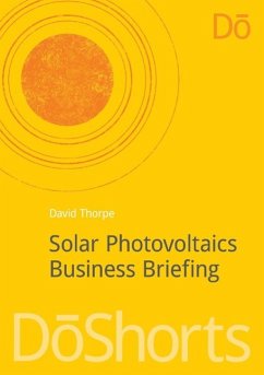 Solar Photovoltaics Business Briefing - Thorpe, David