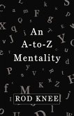 An A-To-Z Mentality