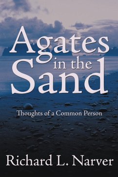 Agates in the Sand - Narver, Richard L.