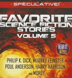 Favorite Science Fiction Stories, Volume 5 - Dick, Philip K.; Leinster, Murray; Fyfe, Horace Brown