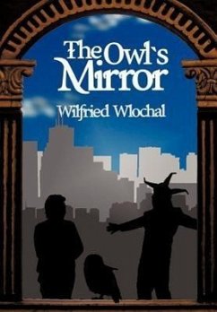 The Owl's Mirror - Wlochal, Wilfried