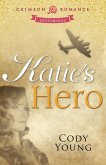 Katie's Hero