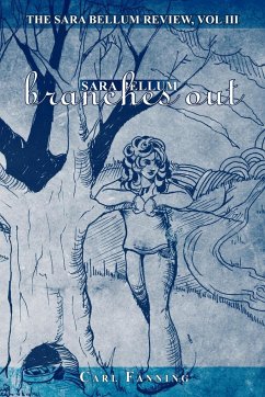 The Sara Bellum Review, Vol LLL - Fanning, Carl