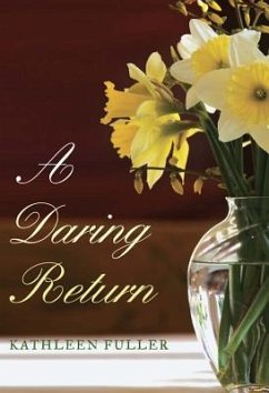 A Daring Return - Fuller, Kathleen