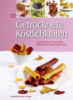 Getrocknete Köstlichkeiten - Louis, Linda