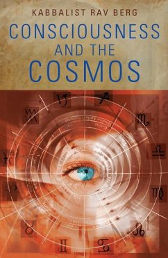 Consciousness and the Cosmos - Berg, Rav
