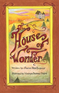 The House of Wonder - Ross-Legasey, Sharon