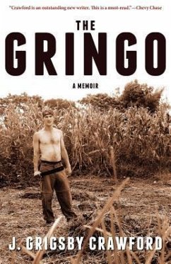 The Gringo: A Memoir - Crawford, J. Grigsby