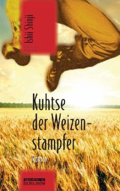 Kuhtse der Weizenstampfer - Ishii, Shinji