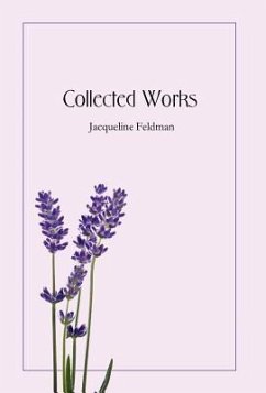 Collected Works - Feldman, Jacqueline