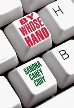 By Whose Hand - Cody, Sandra Carey