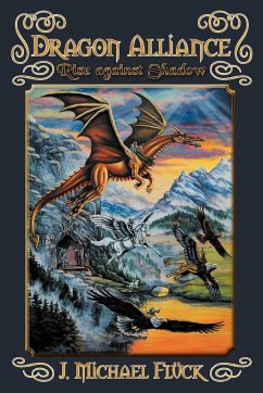 Dragon Alliance - Fluck, J. Michael