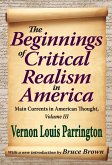 The Beginnings of Critical Realism in America, Volume 3