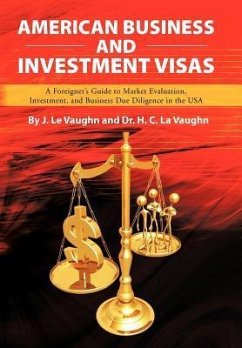 American Business and Investment Visas - Vaughn, J. Le