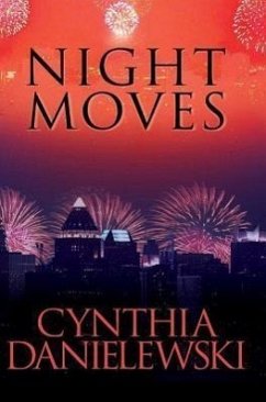 Night Moves - Danielewski, Cynthia