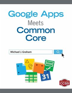 Google Apps Meets Common Core - Graham, Michael J.