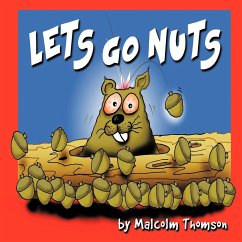 Let's go Nuts - Thomson, Malcolm