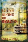 Guns Along the Brazos