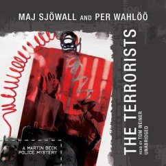 The Terrorists: A Martin Beck Police Mystery - Sjowall, Maj; Weiner, Tom
