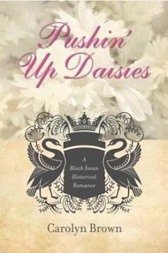 Pushin' Up Daisies - Brown, Carolyn