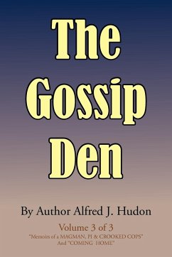 The Gossip Den - Hudon, Alfred J.