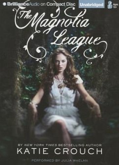 The Magnolia League - Crouch, Katie