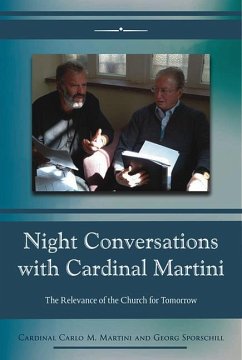 Night Conversations with Cardinal Martini - Martini, Carlo; Sporschill, Georg