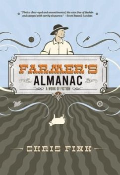 Farmer's Almanac: A Work of Fiction - Fink, Chris