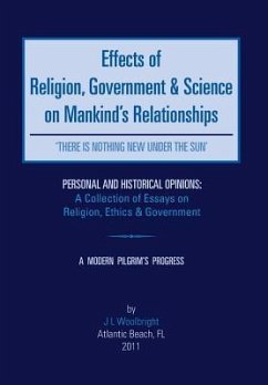 Effects of Religion, Government & Science on Mankind