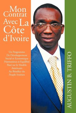 Mon Contrat Avec La Cote D'Ivoire - Triffo, Augustin B.