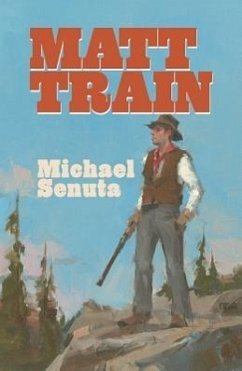 Matt Train - Senuta, Michael