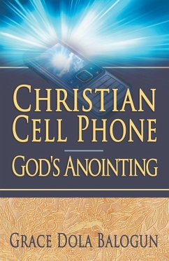 Christian Cell Phone God's Anointing - Balogun, Grace Dola