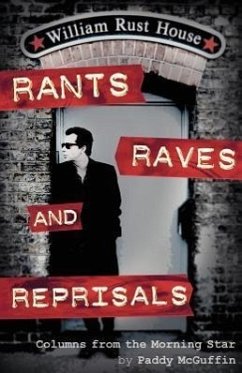 Rants, Raves and Reprisals - McGuffin, Paddy