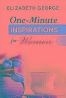 One-Minute Inspirations for Women - George, Elizabeth