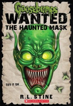 The Haunted Mask (Goosebumps Most Wanted) - Stine, R. L.
