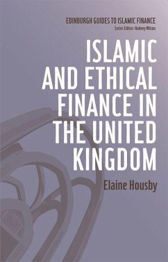 Islamic and Ethical Finance in the United Kingdom - Housby, Elaine