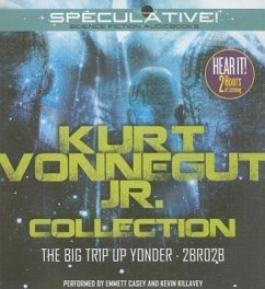Kurt Vonnegut Jr. Collection: The Big Trip Up Yonder, 2BR02B - Vonnegut, Kurt