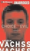 Choice of Evil