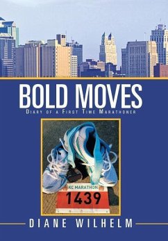 Bold Moves - Wilhelm, Diane