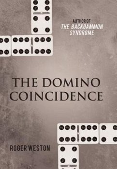 The Domino Coincidence - Weston, Roger