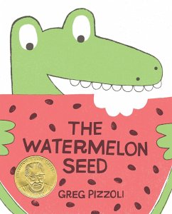 The Watermelon Seed - Pizzoli, Greg