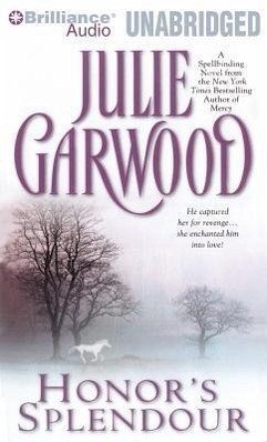 Honor's Splendour - Garwood, Julie