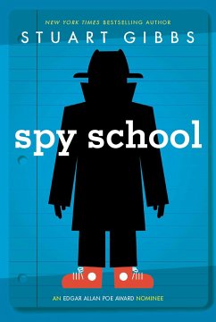 Spy School - Gibbs, Stuart