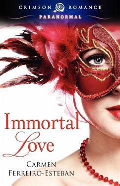 Immortal Love - Ferreiro-Esteban, Carmen