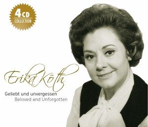 E.Köth-Geliebt Und Unvergessen