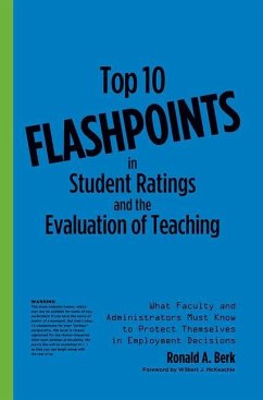 Top 10 Flashpoints in Student Ratings and the Evaluation of Teaching - Berk, Ronald A